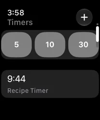 The Timers screen on Apple Watch: the 5, 10 and 30 minute presets, the add button, and a running recipe timer counting down.